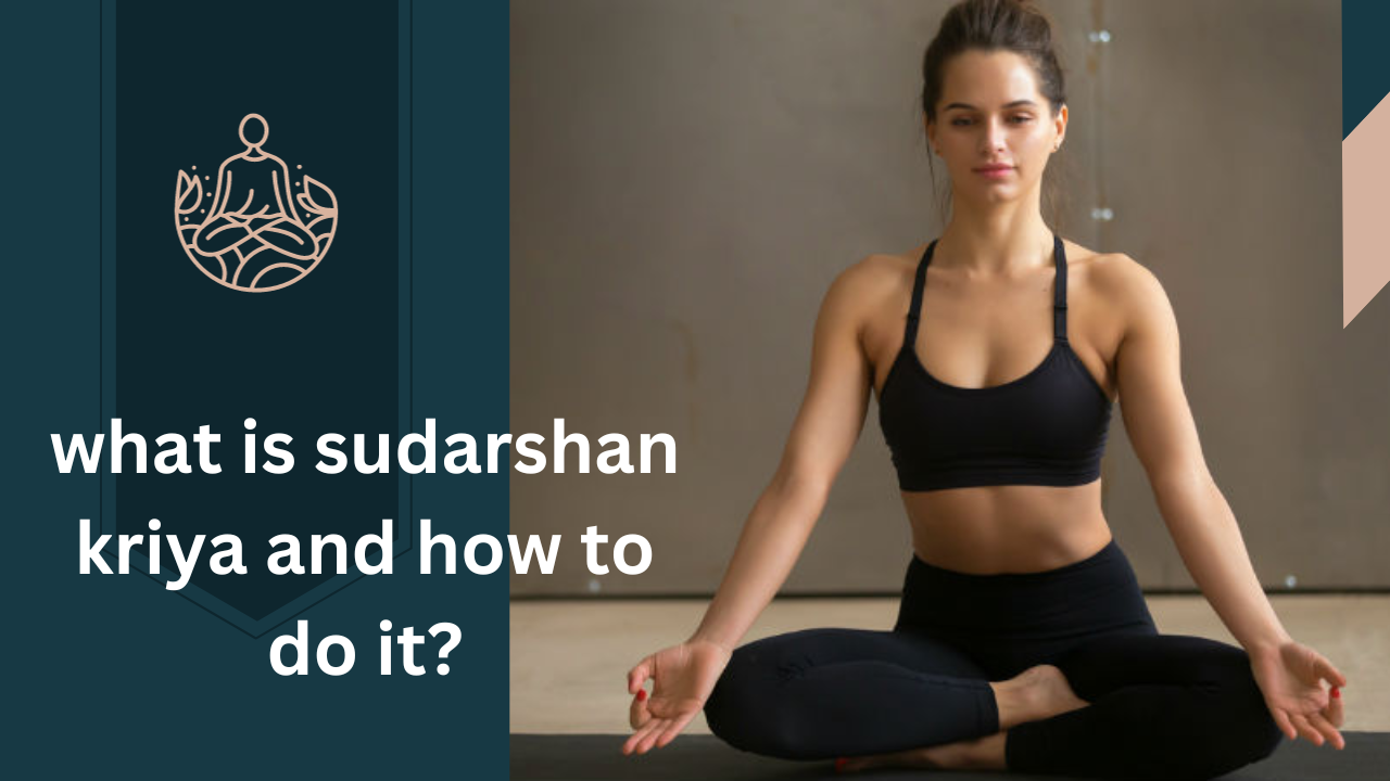 what is sudarshan kriya ?