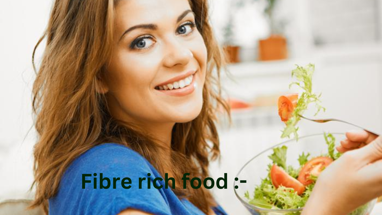 Fibre rich food -